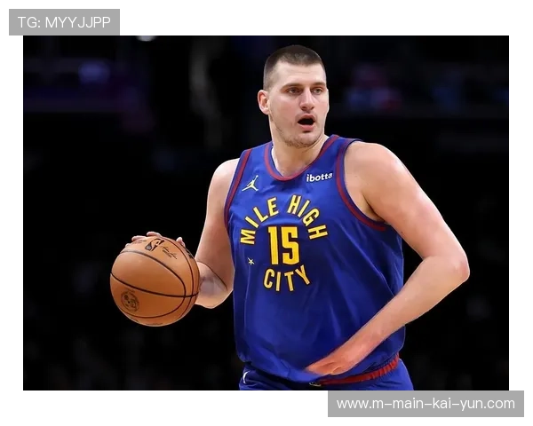 掘金穆雷外线投射结合约基奇内线轴心，成熟体系静待骑士